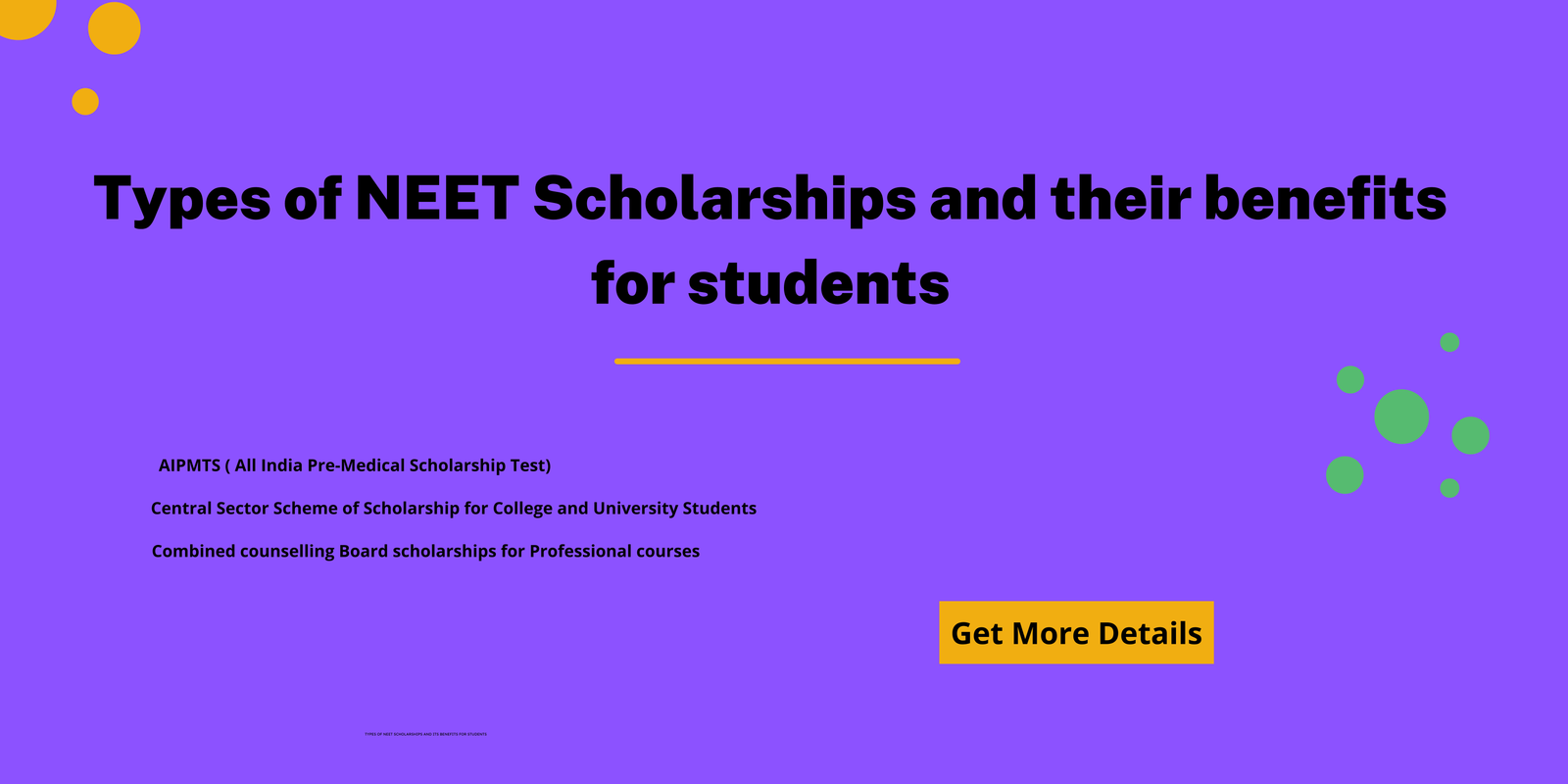 Types of NEET Scholarships and its benefits for students