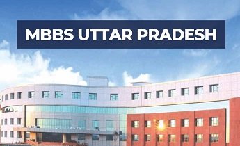 MBBS Admissions 2023 for students from Uttar Pradesh