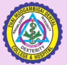 Thai Moogambigai Dental College and Hospital